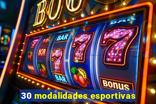 30 modalidades esportivas